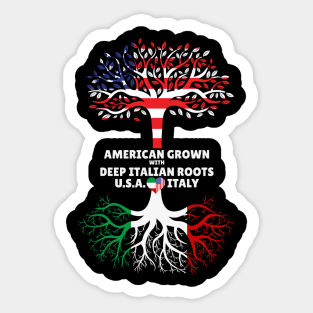 American Grown With Deep Italian Roots Italy Heart USA Sticker